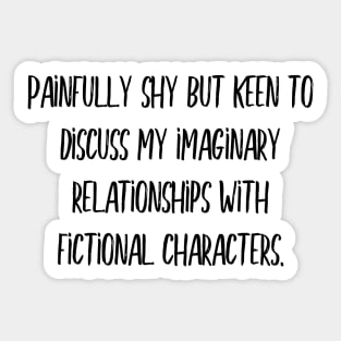 Imaginary relationships with fictional characters Sticker